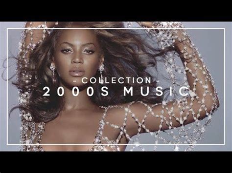 the ultimate early 2000s music collection // 100+ nostalgic songs ...