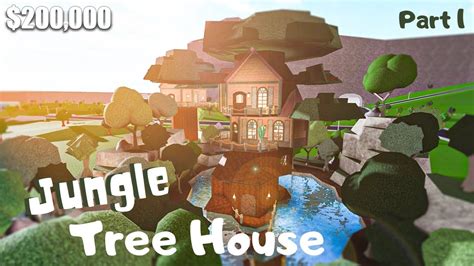 Bloxburg | Jungle Tree House || House Build [Roblox] [Part 1/2] - YouTube