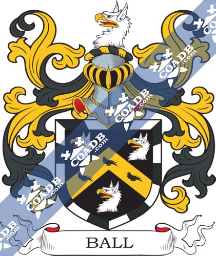 Ball Family Crest, Coat of Arms and Name History