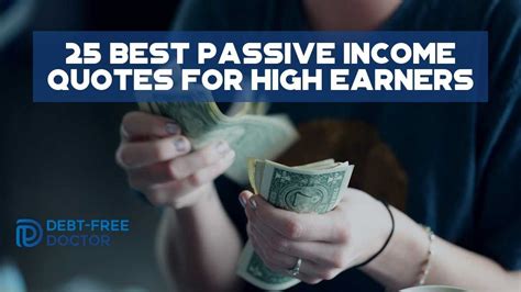 25 Best Passive Income Quotes For High Earners - Debt-Free Doctor