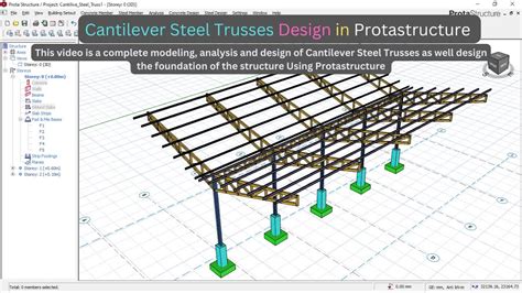 Cantilever Steel Trusses Modeling, Analysis and Design in Protastructure - YouTube