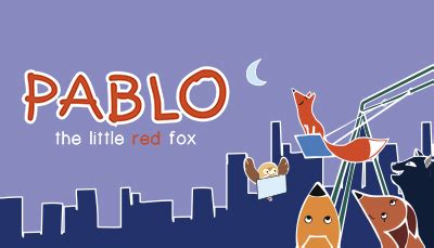 Pablo the Little Red Fox | J&D's ToonWorld Wiki | FANDOM powered by Wikia