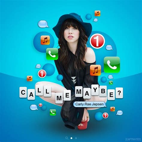 #Carly Rae Jepsen - Call Me Maybe | Call me maybe, Popular artwork, Carly rae jepsen