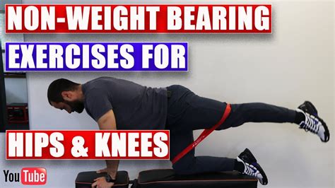 Non-Weight Bearing Banded Exercises for Hips & Knees. 9 Best Exercises ...