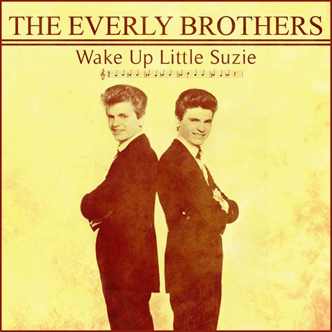 The Everly Brothers - Wake Up Little Suzie - Nostalgia Music Catalogue