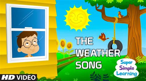 The Weather Song | Different Types Of weather | Learning Song For Kids ...