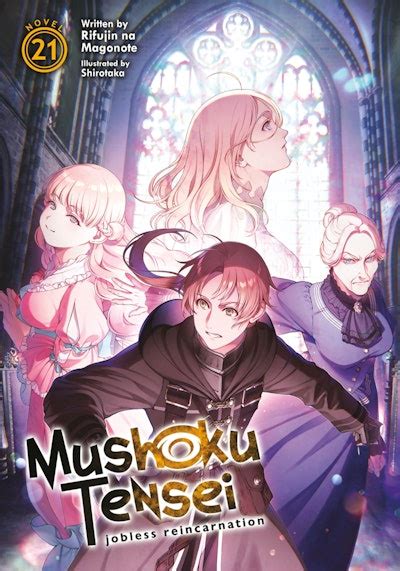 Mushoku Tensei: Jobless Reincarnation (Light Novel) Vol. 21 by Rifujin Na Magonote - Penguin ...