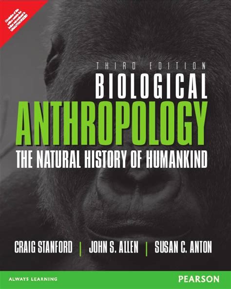 Biological Anthropology 3rd Edition: Buy Biological Anthropology 3rd Edition by Craig Stanford ...