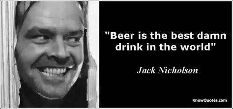 Awesome Beer Quotes | KnowQuotes.com