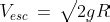 Escape Velocity Formula with solved examples