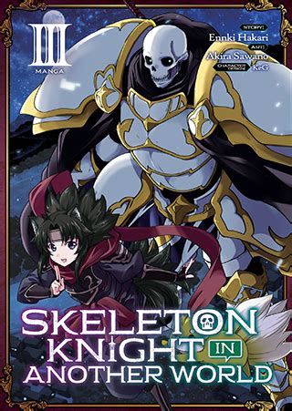 Skeleton Knight in Another World (Manga) Vol. 3 | Seven Seas Entertainment