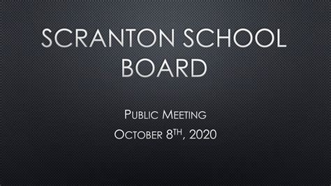 Scranton School District Board Meeting 10-8-2020 - YouTube