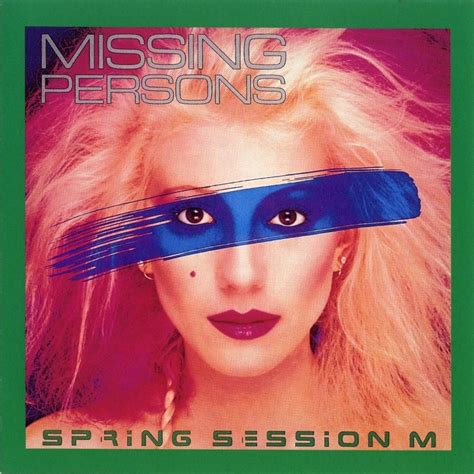 Missing Persons - Spring Session M Lyrics and Tracklist | Genius