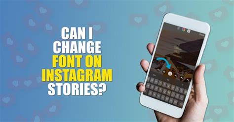 Can I Change Font on Instagram Stories?