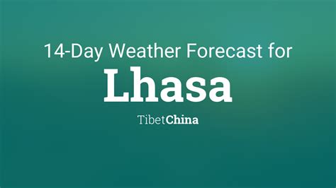 Lhasa, Tibet, China 14 day weather forecast