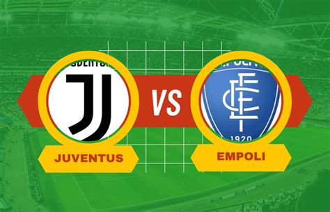 Pronostico Juventus-Empoli, guida alle scommesse e consigli - Pokeritaliaweb