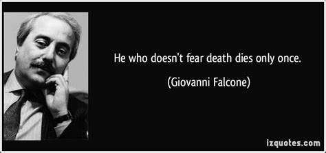 Giovanni Falcone's quotes, famous and not much - Sualci Quotes 2019