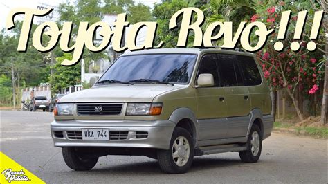 2000 TOYOTA REVO // ANG PINAKAMATIBAY NA KOTSE? - YouTube