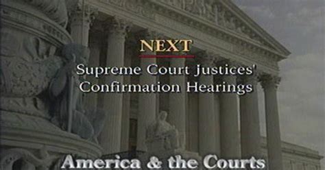 Supreme Court Justices Confirmation Hearings | C-SPAN.org