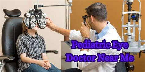 Find the Best Pediatric Eye Doctor Near Me - Expert Care