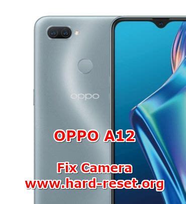 How To FIX Camera OPPO A12 Problems? - Hard Reset & Factory Default ...