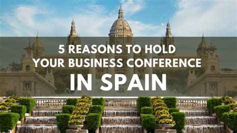 Why to hold your business meeting in Spain? Top 5 reasons