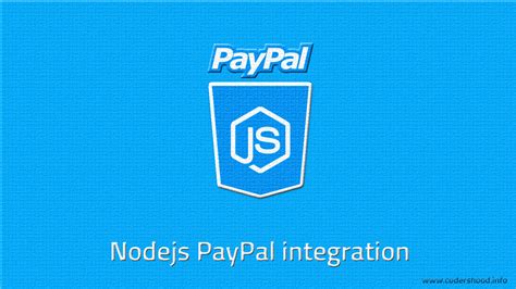 Nodejs PayPal Integration - Codershood