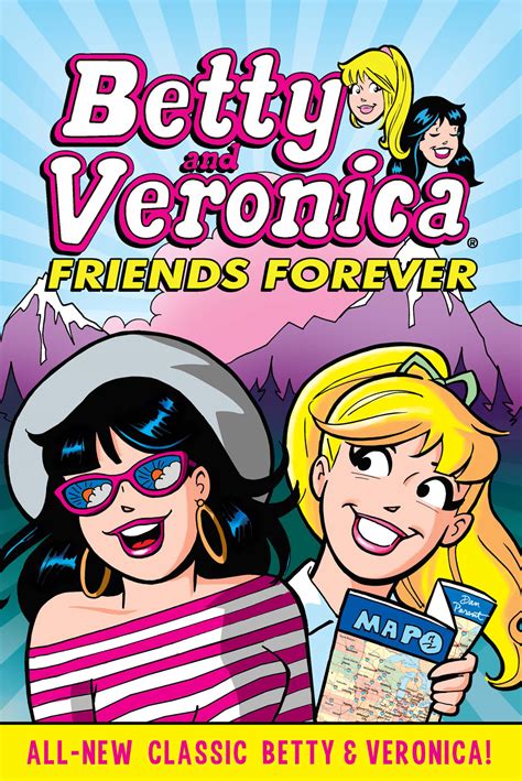 BETTY & VERONICA FRIENDS FOREVER (TP) - Archie Comics