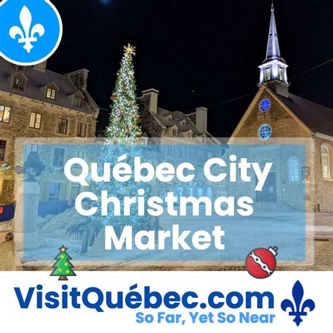 The Quebec City Christmas Market - Visit Quebec