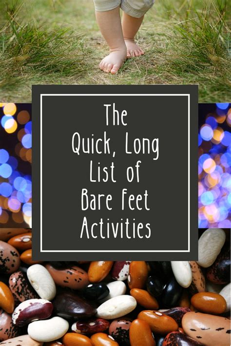 The Quick, Long List of Bare Feet Activities – Child(ish) Advice