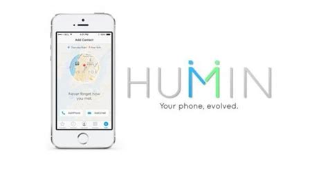 Humin Lands On iOS To Make Your Phone App More Human - SlashGear