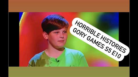 HORRIBLE HISTORIES GORY GAMES S5 E10 - YouTube