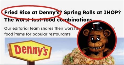 Fried rice at Dennys : r/namesoundalikes