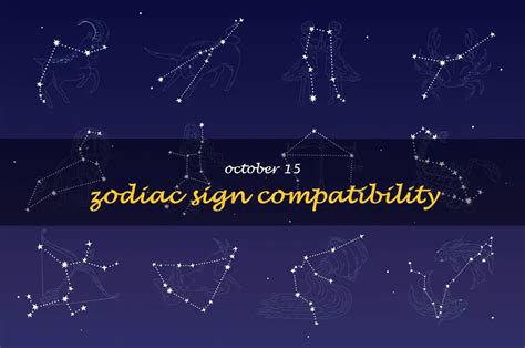 Discover What Your October 15 Zodiac Sign Says About Your Love Compatibility! | ShunSpirit