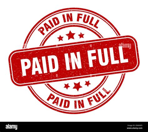 paid in full stamp. paid in full sign. round grunge label Stock Vector Image & Art - Alamy