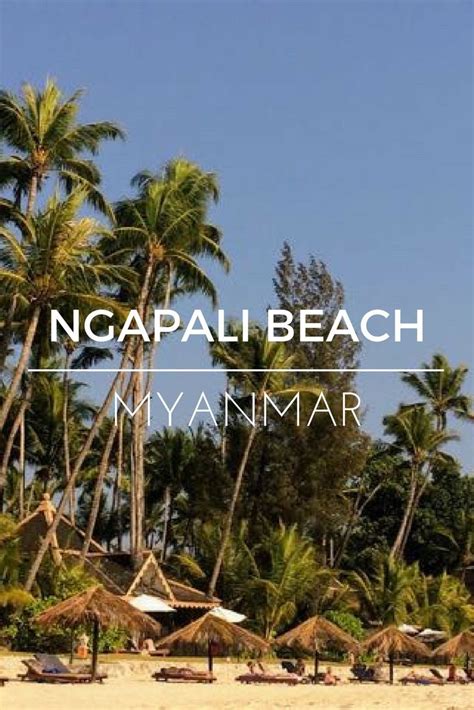 Guide to Ngapali Beach Hotels, Restaurants and Sights | Indiana Jo | Ngapali beach, Beach hotels ...