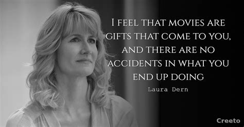 Top 13 Most Inspiring Laura Dern Quotes - Creeto