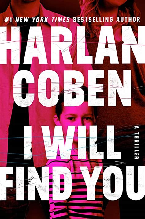 I Will Find You by Harlan Coben - Lee Woodruff