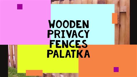 Wooden Privacy Fences Palatka 386 336 7373 - YouTube