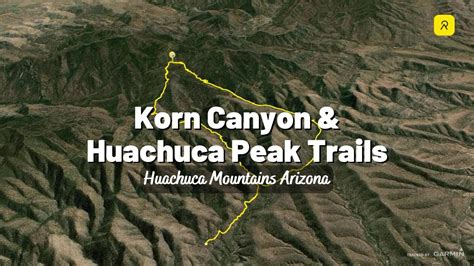 The last of the Trails of the Huachucas! | Korn Canyon & Huachuca Peak Trails | Sierra Vista ...