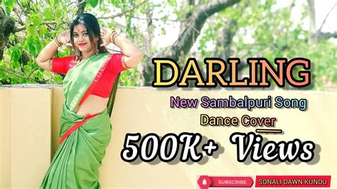 DARLING SAMBALPURI SONG / NIL SAGAR / RIYANSHI PRODUCTION / MOR DARLING ...