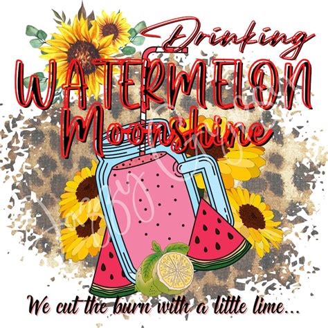 Drinking Watermelon Moonshine PNG Digital Files Lainey Wilson - Etsy