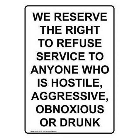 We Reserve The Right to Refuse Service Sign Metal Signs Funny Yard Sign for Outdoors Warning ...