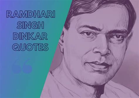 100 + Ramdhari Singh Dinkar Quotes - Shayari Baba