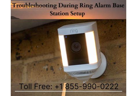 Troubleshooting During Ring Alarm Base Station Setup | +1-850-563-9111 ...