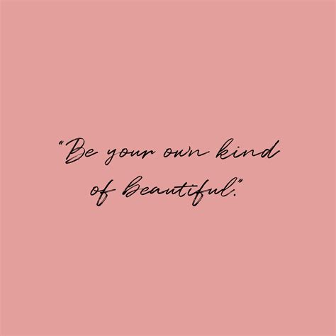 Be your own kind of beauty text quote on blush pink background | Instagram quotes, Blushing ...