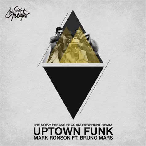 Stream Mark Ronson ft. Bruno Mars - Uptown Funk (The Noisy Freaks ft ...