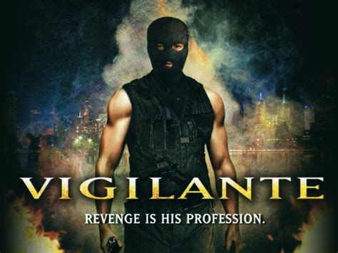 Vigilante (2008) - Rotten Tomatoes