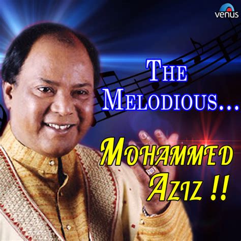 The Melodious Mohammed Aziz Songs Download: The Melodious Mohammed Aziz MP3 Songs Online Free on ...