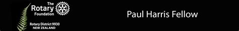 Rotary Foundation - Paul Harris Fellow | Rotary District 9930